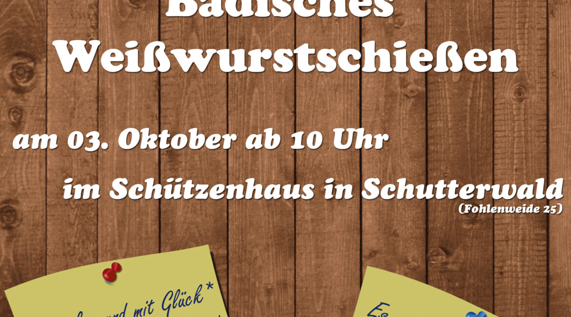Badisches Weißwurstschießen 2024